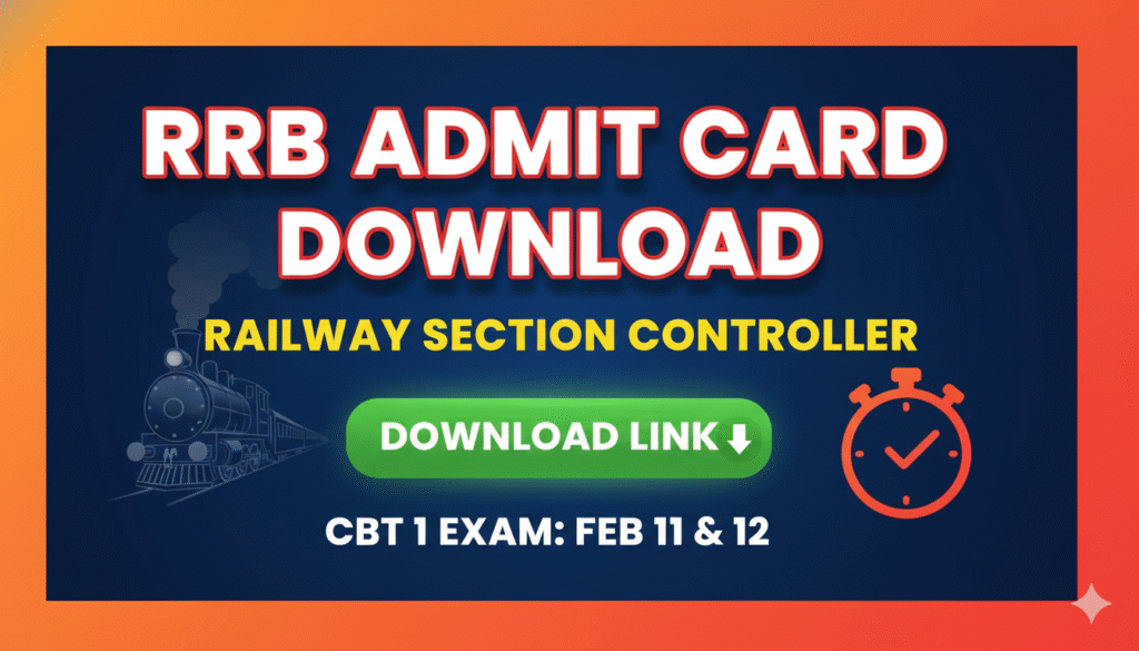 RRB सेक्शन कंट्रोलर CBT 1 एडमिट कार्ड डाउनलोड करने की प्रक्रिया दिखाता हुआ ग्राफिक